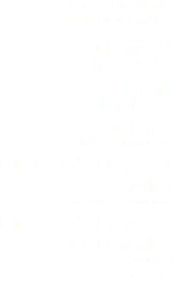 Cra 32 No 25B-45
Barrio Gran América Tel: 244 3252
Fax: 244 1734 Email:
grultda@telmex.net.co Gerente:
gildardo.castillo@grultda.com Director de Proyectos Civiles:
humberto.pinzon@grultda.com Director de Proyectos Ambientales:
jose.diaz@grultda.com Bogotá D.C.