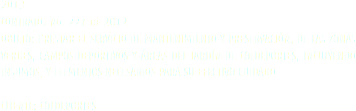2013
CONTRATO: No. 227 de 2012 OBJETO: PRESTAR EL SERVICIO DE MANTENIMIENTO Y PRESERVACIÓN, DE LAS ZONAS VERDES, CAMPOS DEPORTIVOS Y ÁREAS DEL JARDÍN DE COLDEPORTES, INCLUYENDO INSUMOS, Y ELEMENTOS NECESARIOS PARA SU EFECTIVO CUIDADO CLIENTE: COLDEPORTES